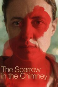 The Sparrow in the Chimney 2024