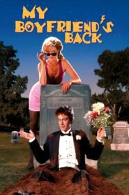 My Boyfriend’s Back 1993