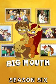 Big Mouth: Season 6
