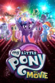 My Little Pony: The Movie 2017