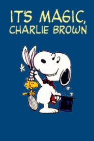 It’s Magic, Charlie Brown 1981