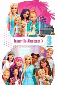 Barbie: Dreamhouse Adventures: Season 3