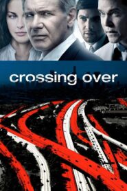 Crossing Over 2009