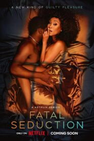 Fatal Seduction: Season 2