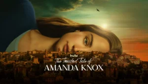 The Twisted Tale of Amanda Knox: 1×4