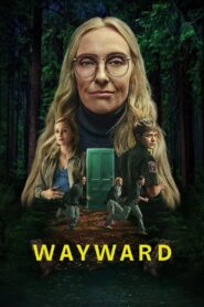 Wayward 2025