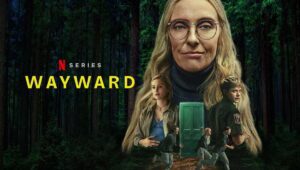 Wayward: 1×8