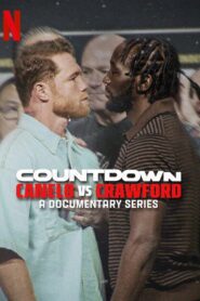 Countdown: Canelo vs. Crawford: Season 1