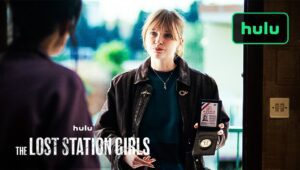 The Lost Station Girls: 1×6
