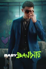 Baby Bandito 2024
