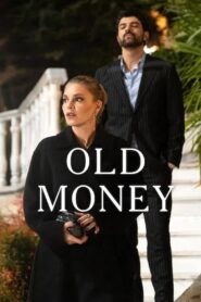 Old Money 2025