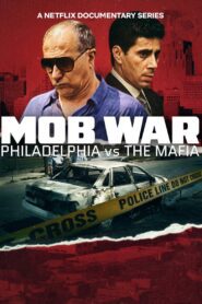 Mob War: Philadelphia vs. the Mafia 2025
