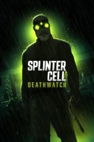 Splinter Cell: Deathwatch 2025