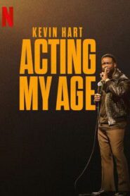 Kevin Hart: Acting My Age 2025