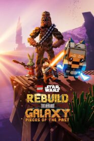 LEGO Star Wars: Rebuild the Galaxy – Pieces of the Past 2025