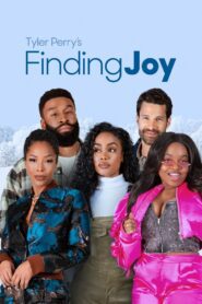 Tyler Perry’s Finding Joy 2025