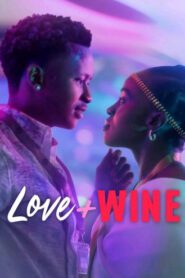 Love and Wine 2025