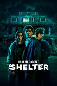 Harlan Coben’s Shelter 2023